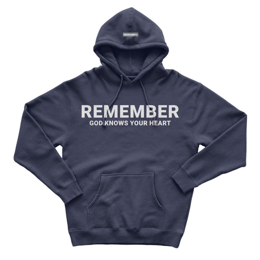 Remember God Knows Your Heart Blue Hoodie
